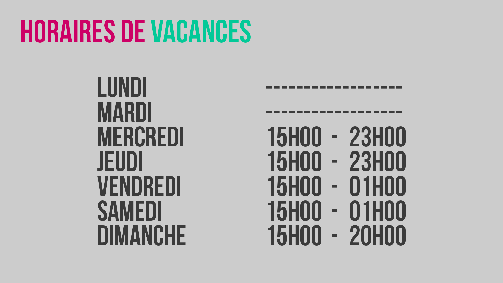 Horaires de vancances NORMAL